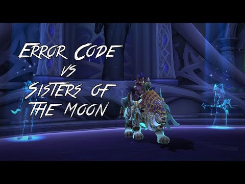 Error Code vs Sisters of the Moon Mythic (Shadow Priest PoV)