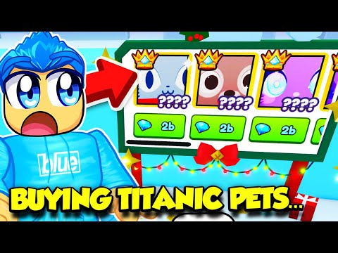 So I Tried Buying NEW TITANIC PETS In Pet Simulator 99...