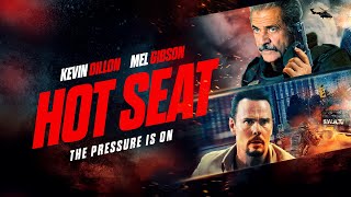 Hot Seat | 2022 | UK Trailer | Heart-Pounding Thriller starring Mel Gibson