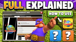 NEW Tournament Hub Explained - Your Clan in Clash of Clans 2024 World Championship
