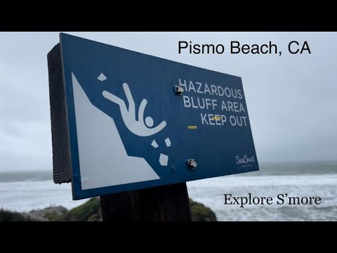 Explore S’more - Pismo Beach, CA