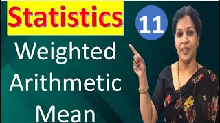 11. Weighted Arithmetic Mean Calculation from Statistics Subject