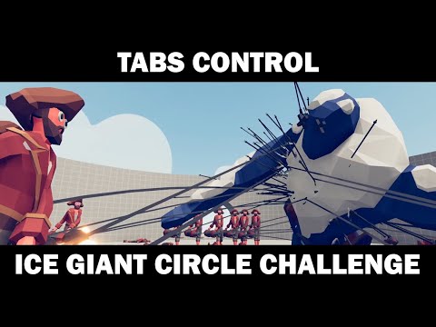 TABS Control Ice Giant Circle Challenge
