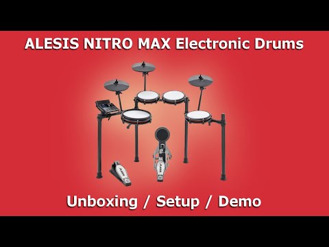 ALESIS NITRO MAX Electronic Drum Kit | Unboxing / Setup / Demo