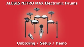 Video thumbnail for ALESIS NITRO MAX Electronic Drum Kit | Unboxing / Setup / Demo by Stamatis Stabos