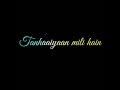 Whatsapp Status Video Toote Dil Ki Awaaz Sun