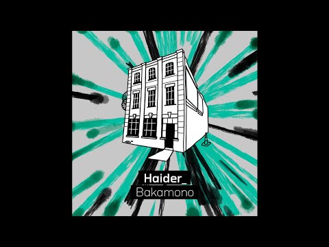 PREMIERE: Haider - Bakamono [Warehouse Music]