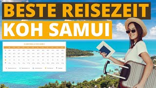 Beste Reisezeit für Koh-Samui: Klimatabelle & Wetter