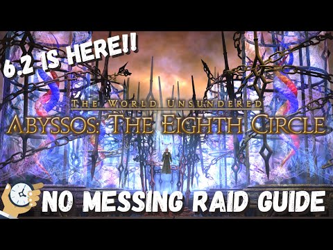 Abyssos: The 8th Circle Raid | BOSS GUIDE | Pandaemonium Eighth Circle | FFXIV 6.2 | ENDWALKER