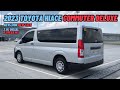 THE NEW 2023 TOYOTA HIACE COMMUTER DELUXE MT | PHILIPPINE EDITION