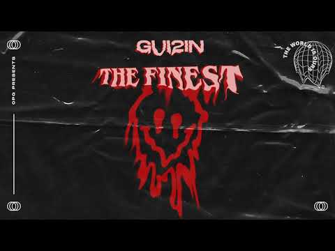 Gui2in - The Finest (Remix)