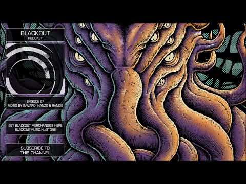 Blackout Podcast 67: Inward, Hanzo & Randie [Official Channel] Drum & Bass