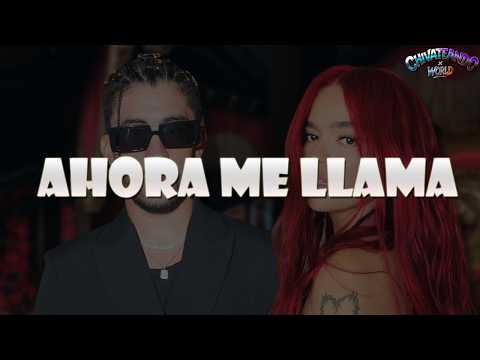 Karol G, Bad Bunny - Ahora Me Llama (Lyrics)