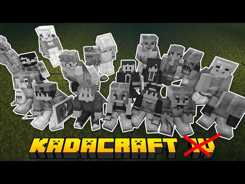 The End and The Beginning - KADACRAFT