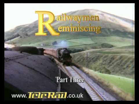 Railwaymen Reminiscing 2 Memories of North West Steam - Telerail