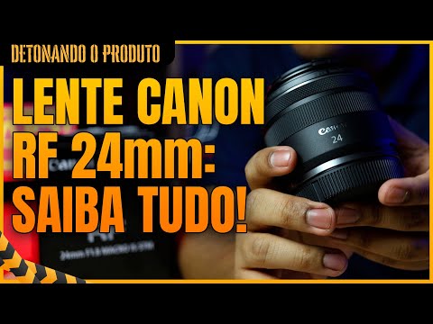 Lente Canon RF 24mm f/1.8 Macro IS STM - Lente Prime Compacta para