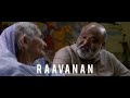 Raavanan 🎭 Tamil whatsapp status
