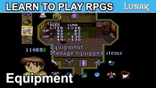 How to Equip Characters - Learn to play RPGs with Lunar Silver Star Story Complete