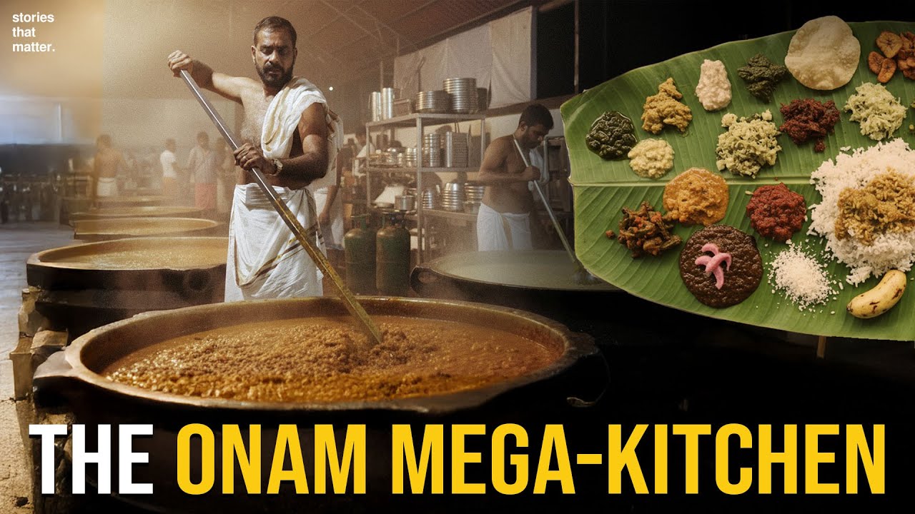 Divine Dining | Inside Kerala’s Mega Kitchen for Onam | Stories That Matter 