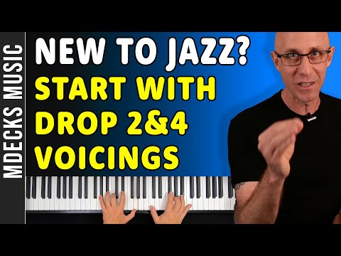 Get Started with Jazz Piano: Learn "Drop 2 and 4" Open Voicings with this Step-by-step Tutorial