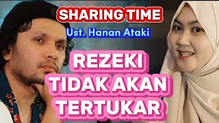 Download lagu ❗️REZEKI TIDAK AKAN TERTUKAR❗️Tanya jawab bersama Ust. Hanan Ataki di sharing time mp3 Download lagu ❗️REZEKI TIDAK AKAN TERTUKAR❗️Tanya jawab bersama Ust. Hanan Ataki di sharing time mp3