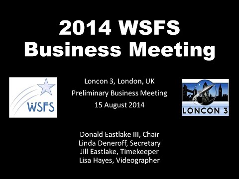 2014 WSFS Business Meeting - Preliminary Meeting - Friday, August 15