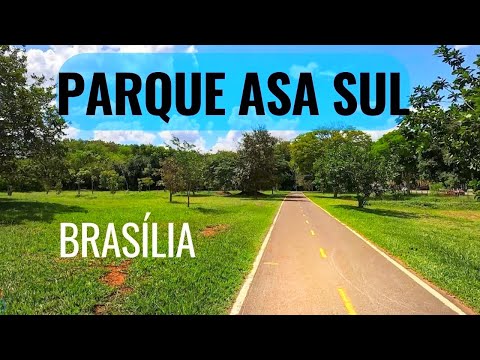 PARQUE ECOLÓGICO ASA SUL BRASÍLIA