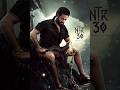NTR 30th Movie Glimpse Ntr30movie Ntr Jrntr Jhanvikapoor Shorts Viral Trending