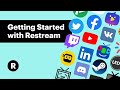 How to Get Started with Restream | 2021 Tutorial