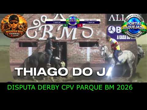 DISPUTA DERBY CPV PARQUE BM RIACHAÇÃO DO BACAMARTE/PB 2026