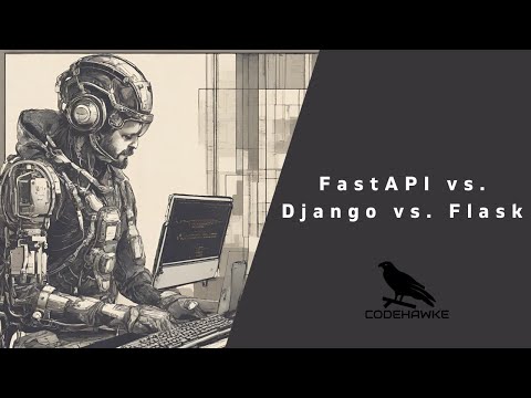 FastAPI vs. Django vs. Flask
