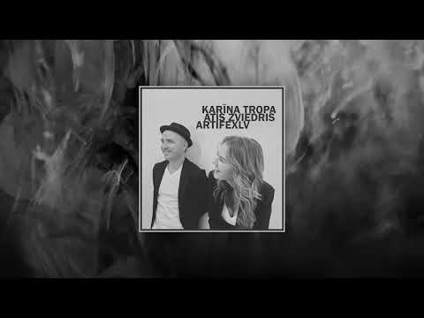 ArtifexLV, Karīna Tropa, Atis Zviedris - Vēlos dzīvot