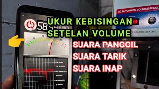 Download lagu MENGUKUR KEBISINGAN SETTINGAN VOLUME SP, ST, SI mp3