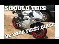 DUCATI PANIGALE AS A FIRST BIKE??