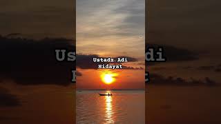 Download lagu #ustadzadihidayatofficial #ustadzadihidayat #islamicquotes #motivationalwordsofheart #selfmotivation mp3