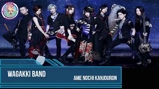 Wagakki band - Ame Nochi Kanjouron (LYRIC SUB INDONESIA)