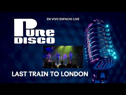 Last Train To London (Electric Light Orchestra) - Pure Disco