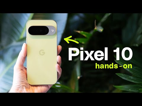 Pixel 10 and Pro Fold hands-on: updates you can’t see