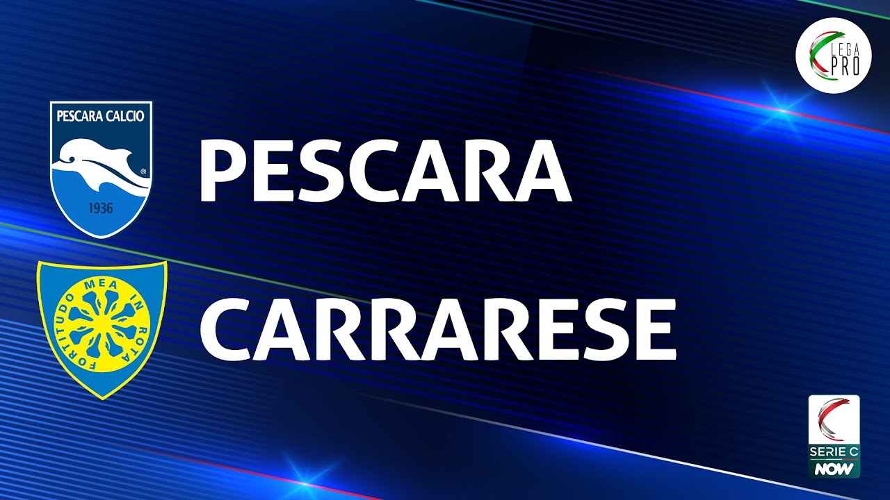 Pescara vs Carrarese highlights