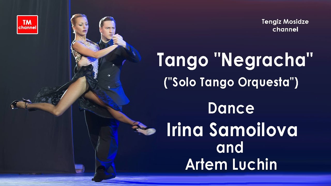 Tango "Negracha". Irina Samoilova and Artem Luchin with "Solo Tango Orquesta". Танго".