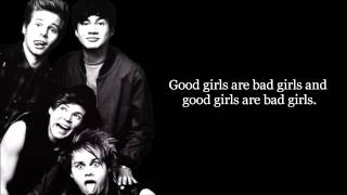 Good Girls - 5 Seconds of Summer [Lyrics]