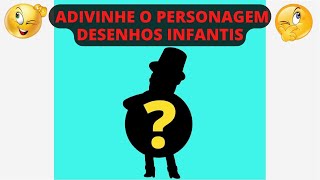 ADIVINHE O PERSONAGEM PELA SOMBRA - Versão DESENHO INFANTIL - O Que É o Que É? - DESAFIO de HOJE