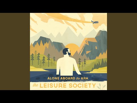 Another Sunday Psalm - The Leisure Society