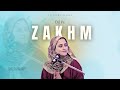Dil Pe Zakhm | Zartasha Zainab | Ustad Nusrat Fateh Ali Khan Sahab | Cover