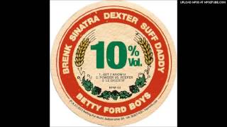 Betty Ford Boys - Get 2 Know U