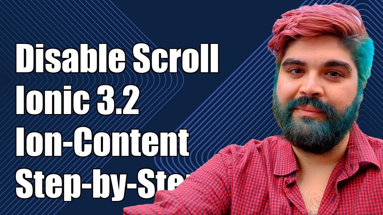How to Disable Scroll in Ionic 3.2 Ion-Content: A Step-by-Step Guide
