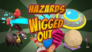 Wigged Out | JOIN THE EARLY ACCESS | Hazards