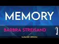 Memory - Barbra Streisand (KARAOKE)