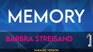 Memory - Barbra Streisand (KARAOKE)