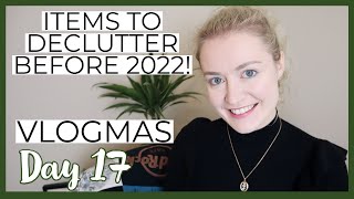 12 items to declutter before 2022! | Vlogmas